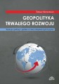 Geopolityka trwałego rozwoju; Tadeusz Klementewicz
