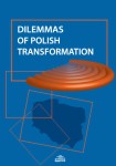 Dilemmas of polish transformation; Jan Błuszkowski, Stanisław Sulowski (ed.)