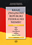 Kraje związkowe RFN, tom II , Konstanty A. Wojtaszczyk, Marta Jarosińska (red.)