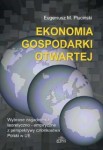 Ekonomia gospodarki otwartej, Eugeniusz M. Pluciński