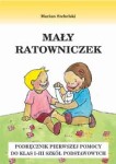 Mały Ratowniczek – podręcznik dla uczniów klas 1-3 szkoły podstawowej