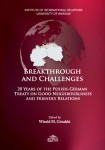 Breakthrough and Challenges; Witold M. Góralski (ed.)