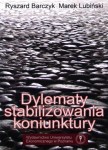 Dylematy stabilizowania koniunktury, Ryszard Barczyk, Marek Lubiński
