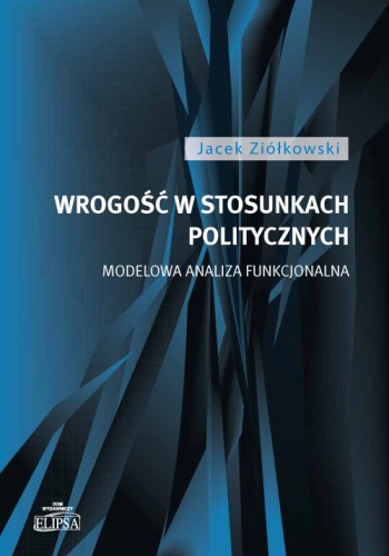 Wrogość w stosunkach politycznych - okładka