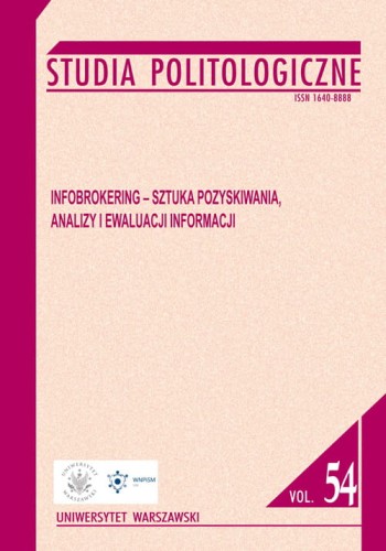 Studia Politologiczne vol. 54. Infobrokering - sztuka pozyskiwania, analizy i ewaluacji informacji