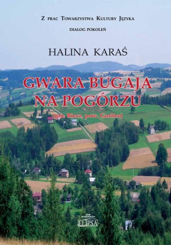Gwara Bugaja na Pogórzu; Halina Karaś