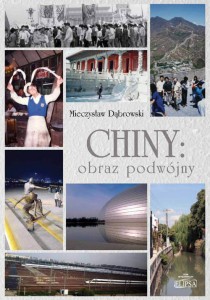 Chiny: obraz podwójny; Mieczysław Dąbrowski