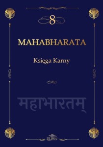 Mahabharata 8 - Księga Karny; przekład Anna Trynkowska, Joanna Jurewicz