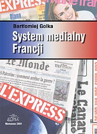 System medialny Francji, Bartłomiej Golka