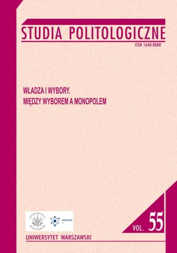 Studia Politologiczne vol. 55. Władza i wybory. Między wyborem a monopolem