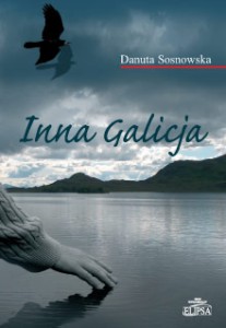 Inna Galicja, Danuta Sosnowska
