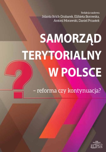 Samorząd terytorialny w Polsce - reforma czy kontynuacja