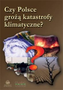 Czy Polsce grożą katastrofy klimatyczne?